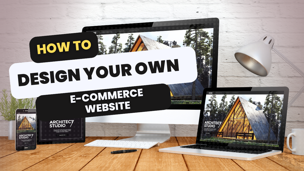 How To Build Your Own E-Commerce Website